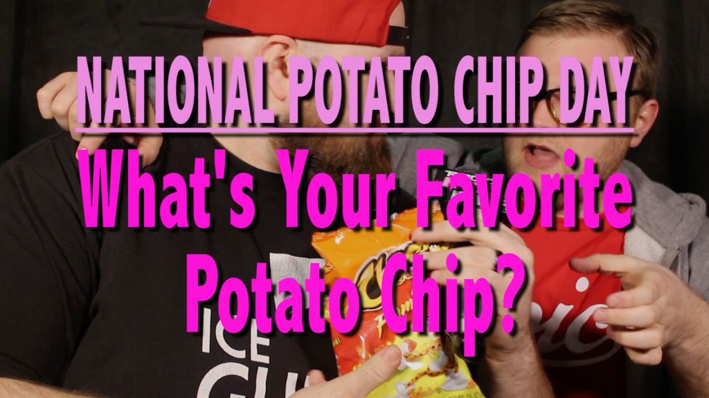 National Potato Chip Day - Radio Now