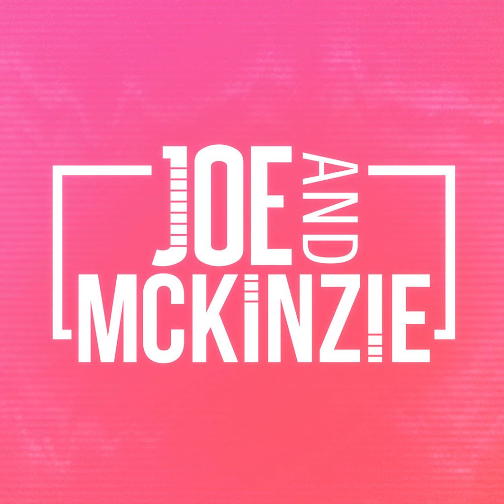 Joe & McKinzie